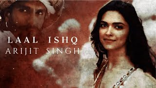 Laal Ishq - Ramleela by Arijit Singh
