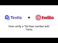 How to complete Toll-free verification with Twilio