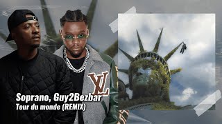 [EXCLU !!] Soprano, Guy2Bezbar - Tour du monde