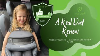 Cybex Pallas G i-Size Car Seat Review by Lee (May 2021) - A Dad AF Real Dad Review