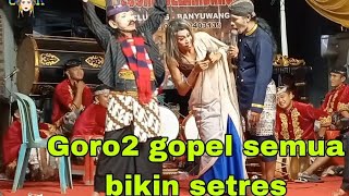 GORO GORO GOPEL- OMONGAN LUPUT KABEH-LAWAK PELANGI-LIVE OLEHSARI GLAGAH FT PESONA BELAMBANGAN