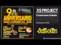 xs project @ 9 aniversario dcibelia