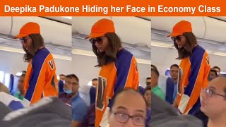 Deepika Padukone Hiding her Face in Economy Class Video Viral