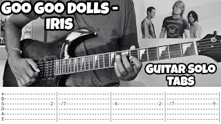 Iris | Goo Goo Dolls | Guitar Solo Tabs | Guitar Cover | Guitar Tutorial | Guitar Lesson | Tabs