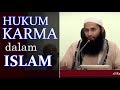 Hukum Karma Dalam Islam - Ust Syafiq Riza Basalamah