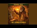 BE UNBEATABLE