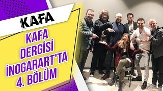 InogarArt Dergi Sohbetleri 4. Bölüm | Mert Fırat,Zafer Algöz,Can Yılmaz,Levent Erden,Başar Başaran