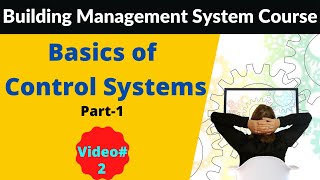 Basics of Building Control System Part-1| Building Management System Training | BMS System