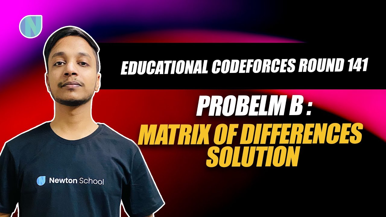 Educational Codeforces Round 141 Div 2 | Problem B: Matrix Of ...