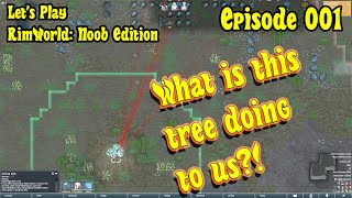 RimWorld is Hard. Let's Learn Together! | RimWorld Noob [EP001]