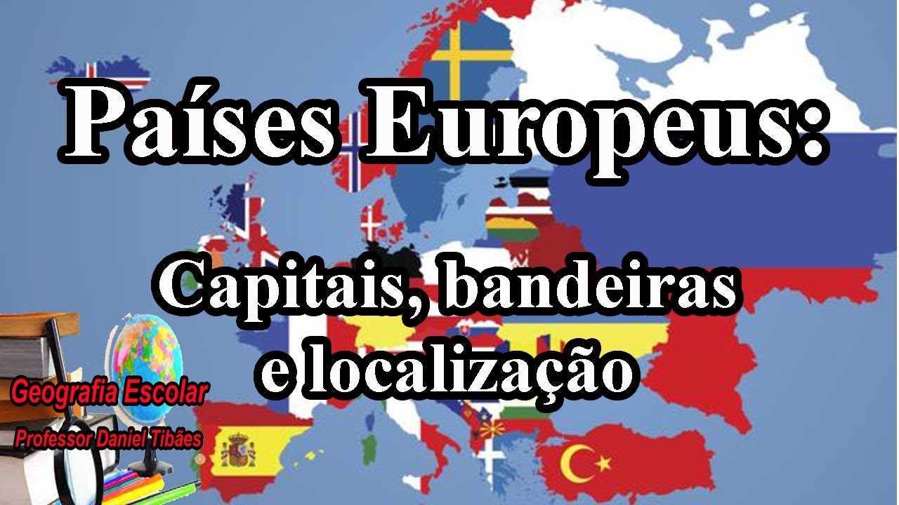 Paテュses Europeus Capitais Bandeiras E Localizaテァテ O 9ツコ Ano 視 Paテュses Europeus Capitais Bandeiras E Localizaテァテ O 9ツコ Ano 視