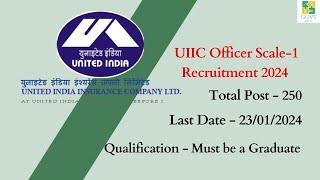 UIIC Administrator Officer (Scale 1) Recruitment 2024