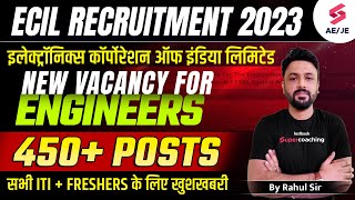 ECIL RECRUITMENT 2023 | Total 450+Vacancy | ECIL ITI Recruitment 2023 | ECIL Syllabus, Salary