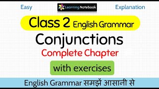 Class 2 Conjunctions । Class 2 English grammar Conjunctions