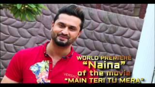 ROSHAN PRINCE latest Song - NAINA | World Premiere | Main Teri Tu Mera | PTC Punjabi & PTC Chak De