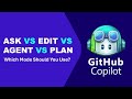 [Copilot Ep 12] GitHub Copilot Modes Explained: Ask vs Edit vs Agent vs Plan - Which Should You Use?