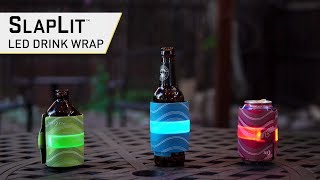 SlapLit™ LED Drink Wrap