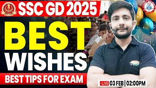 SSC GD 2025 | Best Wishes For All Students, Best Tips For Exam By Ankit Sir