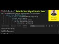 Bubble Sort Algorithm In Java