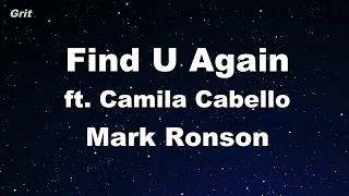 Find U Again ft. Camila Cabello - Mark Ronson Karaoke 【No Guide Melody】 Instrume