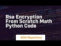 Rsa encryption from scratch math python code