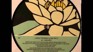 Lance DeSardi - Can We?