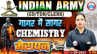 Army GD Exam 2023 | Army GD Science Marathon | Army Chemistry TDN/Clerk गागर में सागर By Bhawna Mam