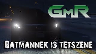 GTA GMR Batmannek is tetszene