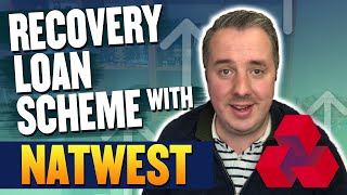 Applying For A Recovery Loan Scheme With Natwest