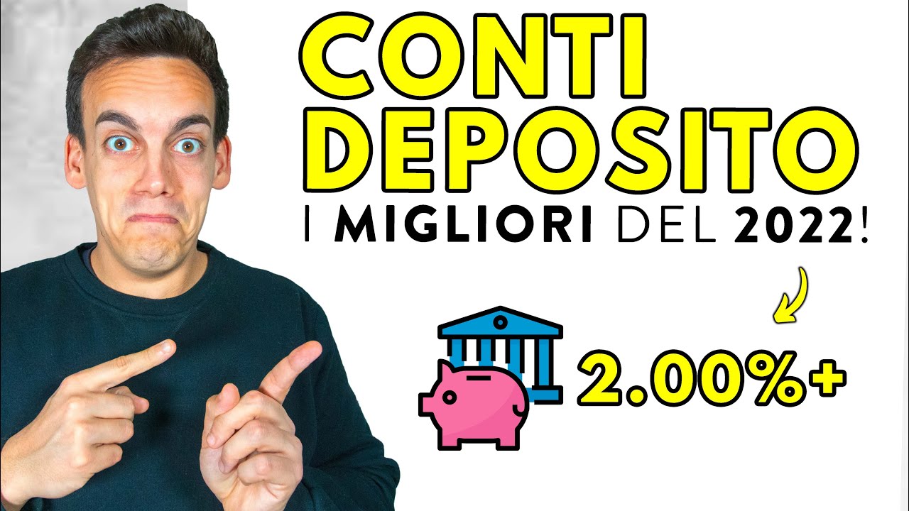 I Migliori CONTI DEPOSITO Del 2022! - YouTube