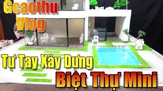 [Gcaothu Vlog] Tiết lộ căn Biệt Thự Mini của Gcaothu trị giá nghìn tỉ - Tự tay xây dựng đi làm fuho