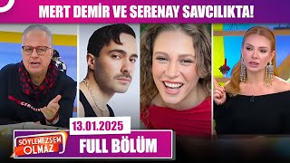 Söylemezsem Olmaz | 13 Ocak 2025