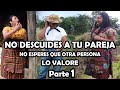 NO DESCUIDES A TU PAREJA NO ESPERES QUE OTRA PERSONA LO VALORE Parte 1