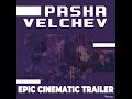 epic cinematic trailer