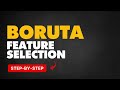 Boruta -  Feature Selection | Hidden Gems of Data Science