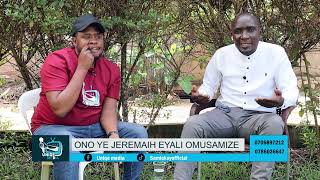 WOKYUKA N'OLOKOKA EBITUFFU SITAANI AYONONA BYANFUNA BYO (JEREMIAH'S TESTIMONY #PART37)