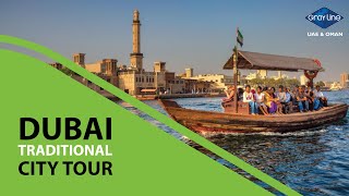 Dubai Half Day Traditional City Tour with Gray Line Emirates