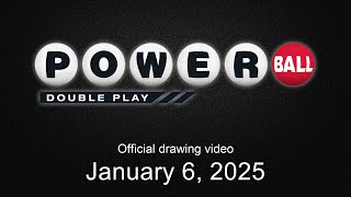 Powerball Double Play drawing for January 6, 2025