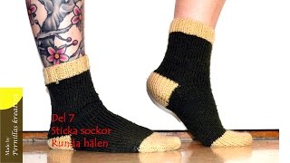 Del 7/11. Sticka sockor : Runda hälen