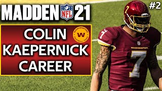 QB Colin Kaepernick Career Mode Episode 2 Madden 21 Washington Football Team PS4 | Xbox 1 | PC