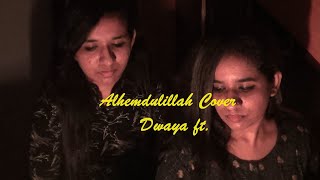 Alhamdulillah cover | Sufiyum Sujathayum || Dwaya