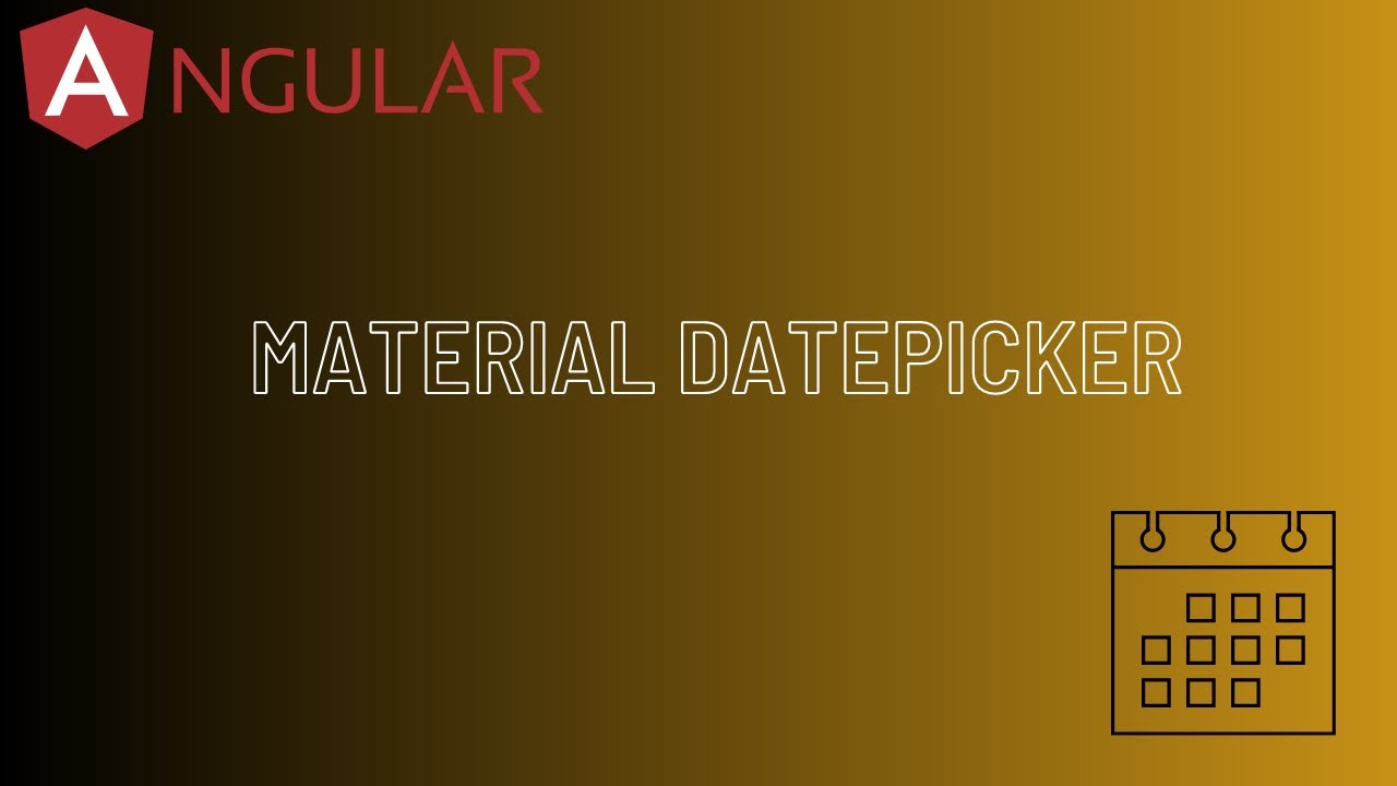 Angular Material Datepicker Youtube