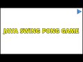 Java Swing Pong game (2 Solutions!!)