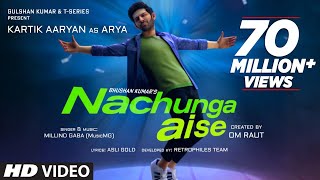 Nachunga Aise Song: Millind Gaba Feat. Kartik Aaryan | Music MG | Asli Gold | Om Raut, Bhushan Kumar
