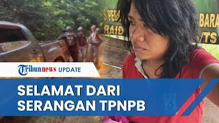 Sempat Hilang Beberapa Hari, Wanita Juru Masak Korban TPNPB Ditemukan Selamat, Disebut Alami Luka