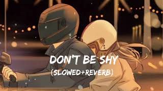 Don't Be Shy - Dr. Zeus (Slowed+Reverb)