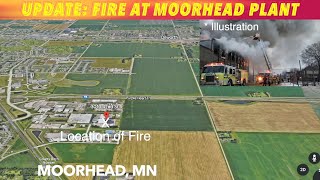 UPDATE: Fire At Moorhead Plant