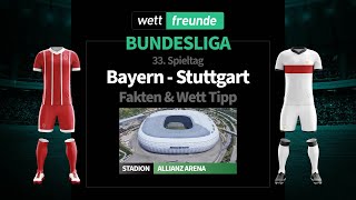 Bundesliga Prognose & Wett-Tipp: FC Bayern - Stuttgart | 2021/22