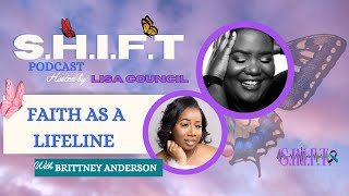 Faith as a Lifeline with Brittney Anderson