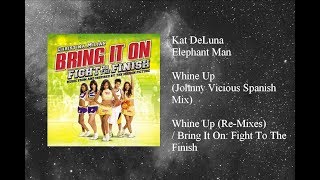 Kat DeLuna - Whine Up featuring Elephant Man (Johnny Vicious Spanish Mix)